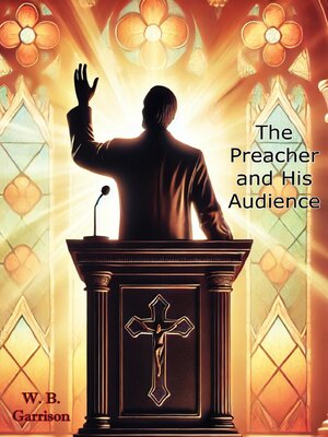 cover image of The Preacher and His Audience